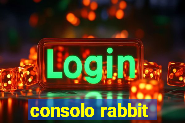 consolo rabbit